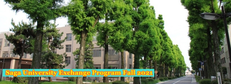 Saga University Fall 2021 Exchange Program