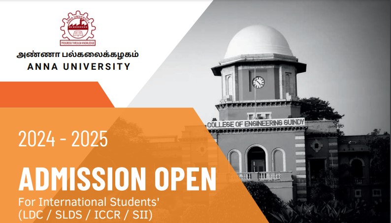 รับสมัครนักศึกษาต่างชาติเพื่อศึกษา ณ Anna University ประเทศอินเดีย