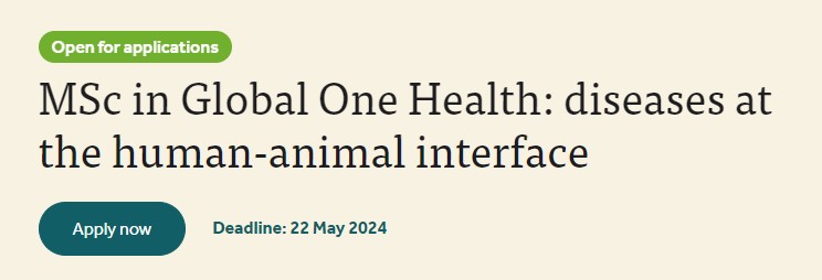การประชาสัมพันธ์หลักสูตร MSc in Global One Health: diseases at the human-animal interface (MSCGOH)