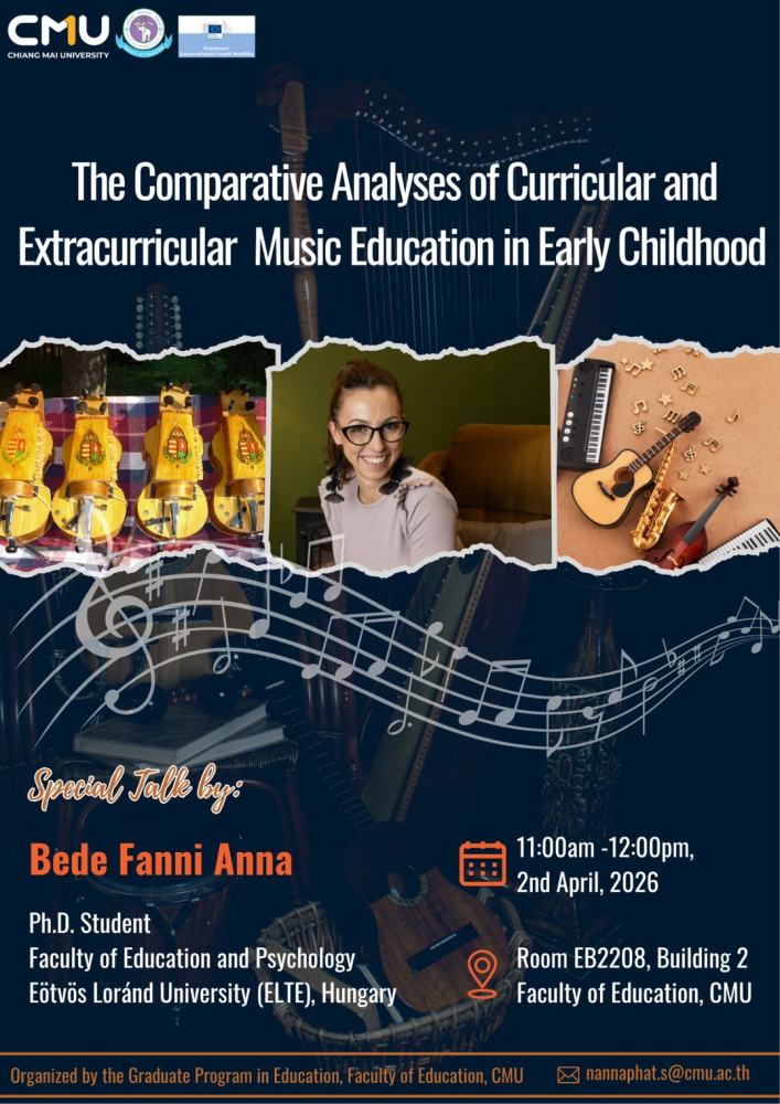 ขอเชิญเข้าร่วม Special Public Talk ในหัวข้อ The Comparative Analyses of Curricular and Extracurricular Music Education in Early Childhood